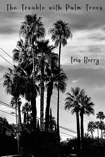 The Trouble with Palm Trees cover