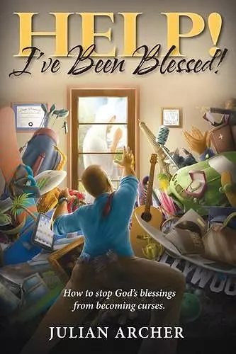 HELP! I've Been Blessed! cover