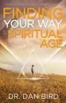 Finding Your Way in the Spiritual Age cover