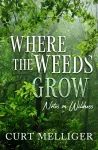 Where the Weeds Grow cover