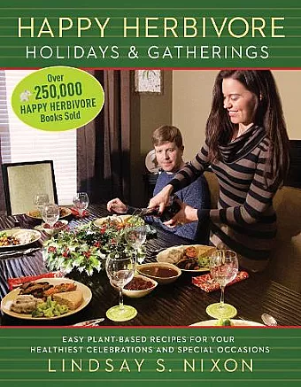 Happy Herbivore Holidays & Gatherings cover