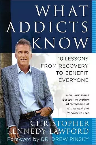 What Addicts Know cover