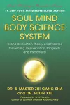 Soul Mind Body Science System cover