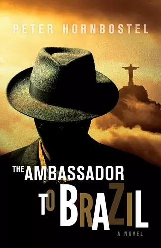 The Ambassador to Brazil cover