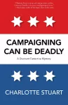 Campaigning Can Be Deadly Volume 2 cover
