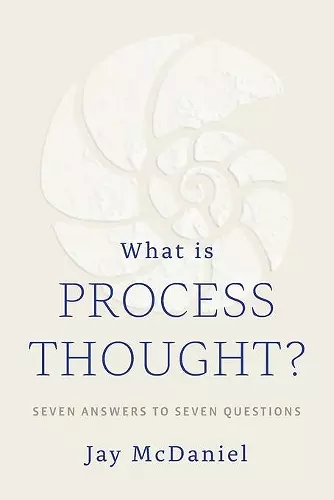 What Is Process Thought? cover