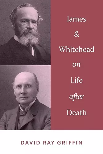 James & Whitehead on Life after Death cover