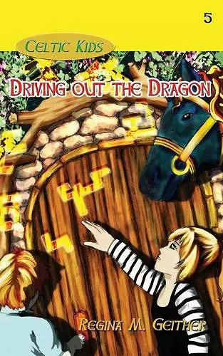 Driving Out the Dragon cover