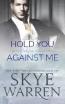 Hold You Against Me cover