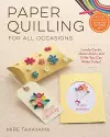 Paper Quilling for All Occasions cover
