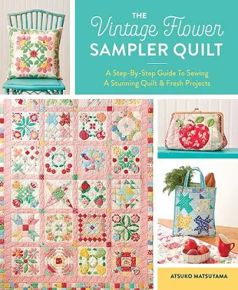 The Vintage Flower Sampler Quilt cover