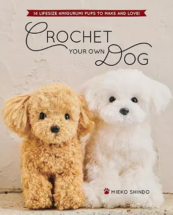 Crochet Your Own Dog cover