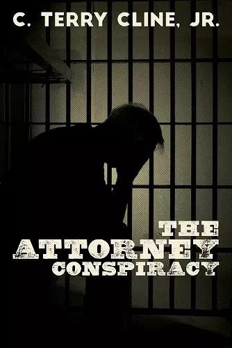 The Attorney Conspiracy cover