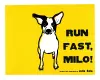 Run Fast Milo! cover