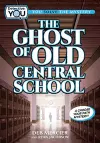 The Ghost of Old Central School cover