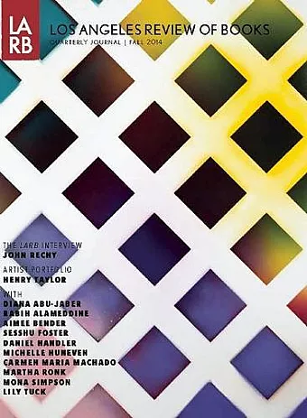 Los Angeles Review of Books Quarterly Journal Fall 2014 cover