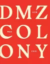 DMZ Colony cover