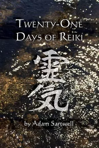 Twenty-one Days of Reiki cover