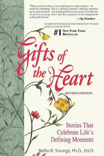 Gifts of the Heart--Short Stories That Celebrate Life's Defining Moments cover