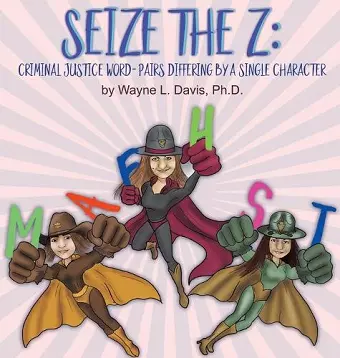 Seize the Z cover