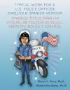 Typical work for a U.S. police officer- English and Spanish version Trabajo típico para un oficial de policía de EE.UU. - versión inglés y español cover