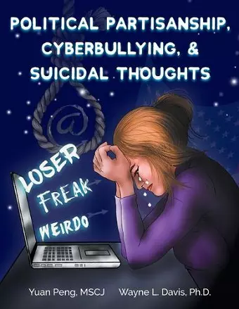 Political Partisanship, Cyberbullying, & Suicidal Thoughts cover