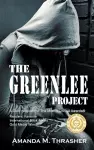 The Greenlee Project cover