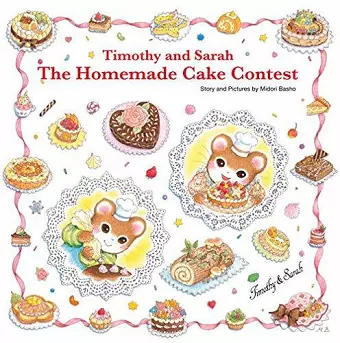 Timothy and Sarah: The Homemade Cake Contest cover