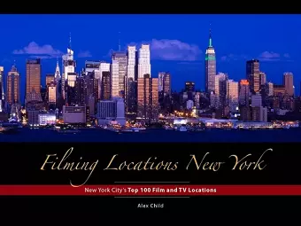 Filming Locations New York: 200 Iconic Scenes to Visit cover