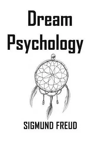 Dream Psychology cover