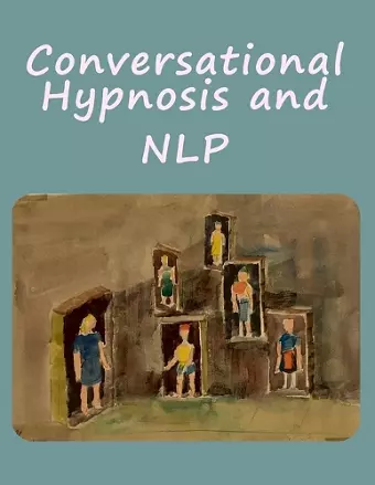 Conversational Hypnosis and NLP cover