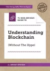 The Non-Obvious Guide to Understanding Blockchain (Without the Hype) cover