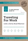 The Non-Obvious Guide to Traveling For Work cover