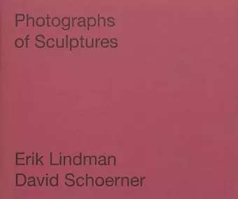 Photographs of Sculptures cover