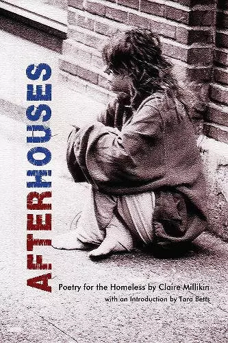 After Houses – Poetry for the Homeless by Claire Millikin cover