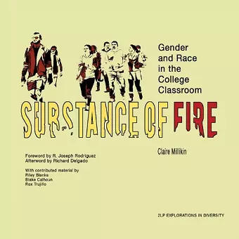 Substance of Fire – Gender and Race in the College Classroom cover