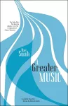 A Greater Music cover