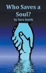 Who Saves A Soul? cover