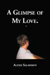 A Glimpse of My Love cover