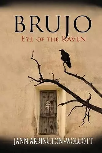 Brujo, Eye of the Raven cover