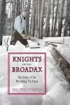 Knights of the Broadax cover