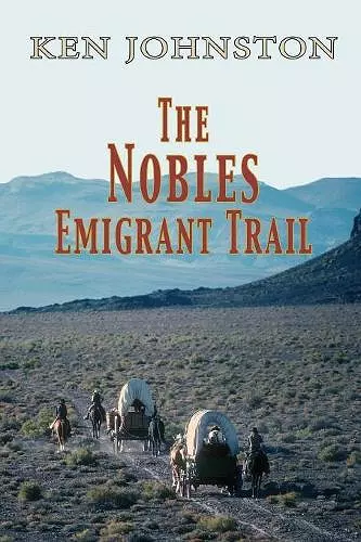 The Nobles Emigrant Trail cover