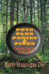 Pots, Pans, Ponies & Pines cover