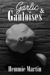 Garlic & Gauloises cover