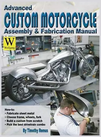 Advanced Custom Motorcycle Assembly & Fabrication cover