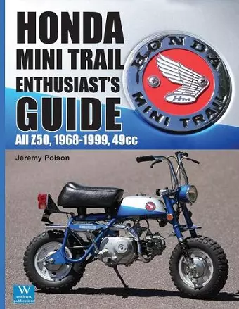 Honda Mini Trail Enthusiast's Guide cover