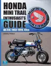 Honda Mini Trail Enthusiast's Guide cover