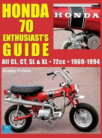 Honda 70 Enthusiast's Guide cover