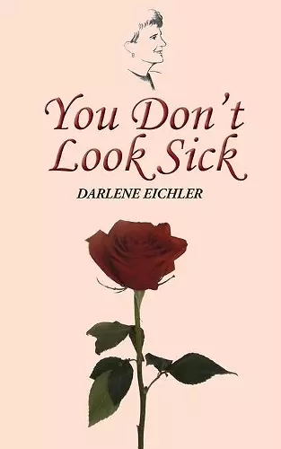 You Don't Look Sick cover