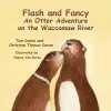 Flash and Fancy An Otter Adventure on the Waccamaw River cover